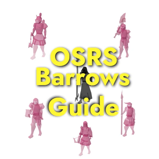 OSRS Barrows Guide: Gear Setups, Strategies & Teleports